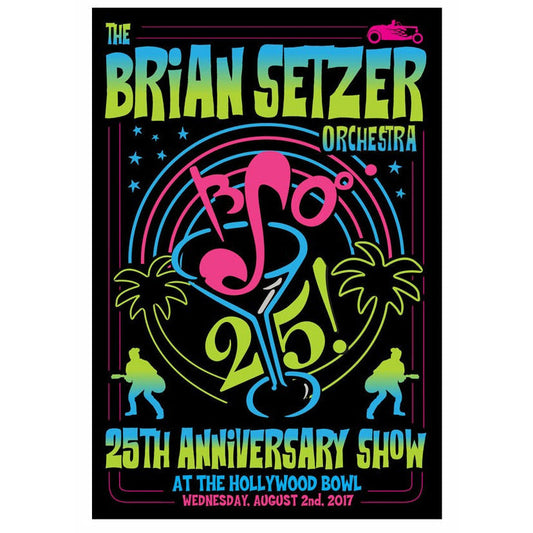 Brian Setzer Orchestra - 25th Anniversary 2017 Event Poster