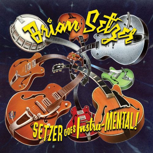Brian Setzer - Setzer Goes Instru-Mental! CD